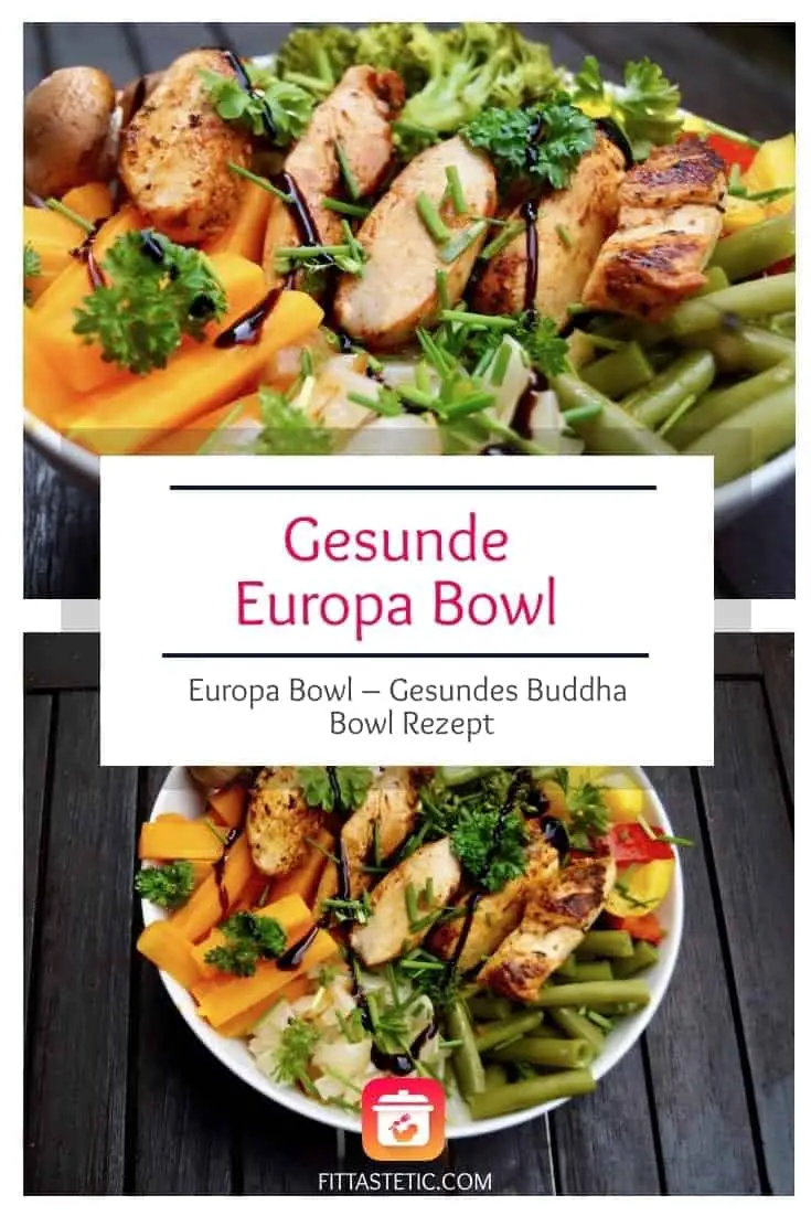 Europa Bowl – Gesundes Buddha Bowl Rezept
