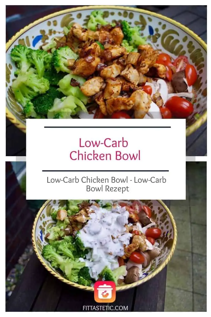 Low-Carb Chicken Bowl - Volumenreiches Low-Carb Bowl Rezept