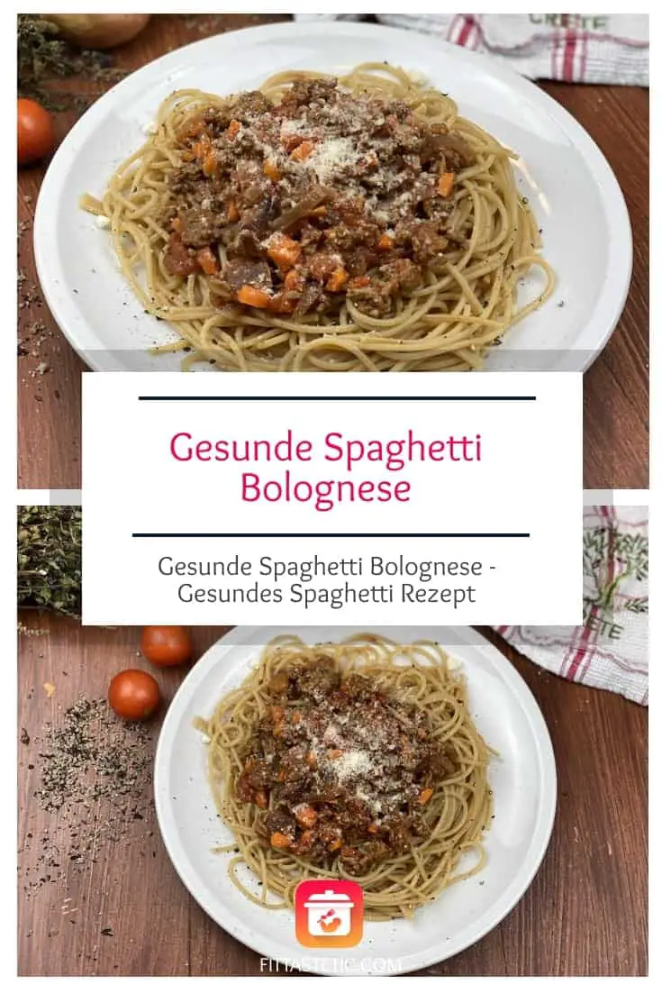 Gesunde Spaghetti Bolognese - Gesundes Spaghetti Rezept