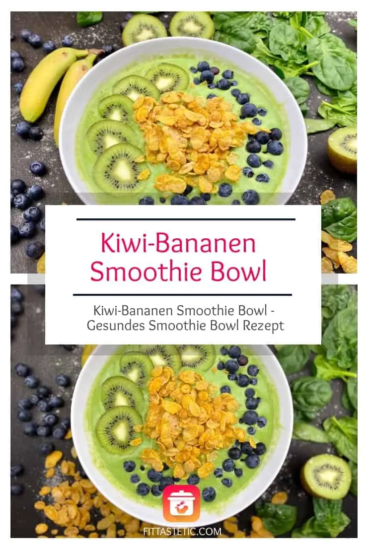 Kiwi-Bananen Smoothie Bowl - Gesunde Smoothie Bowl