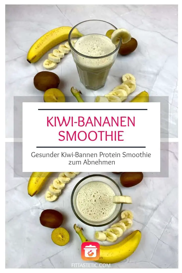 Gesunder Kiwi Banane Smoothie – Smoothie zum Abnehmen