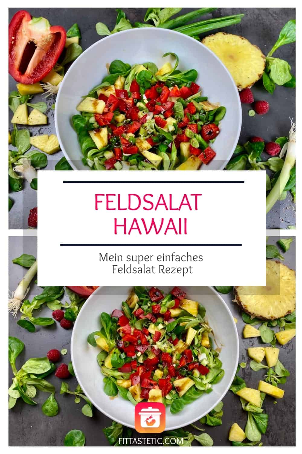 Einfaches Feldsalat Rezept: Gesunder Feldsalat Hawaii