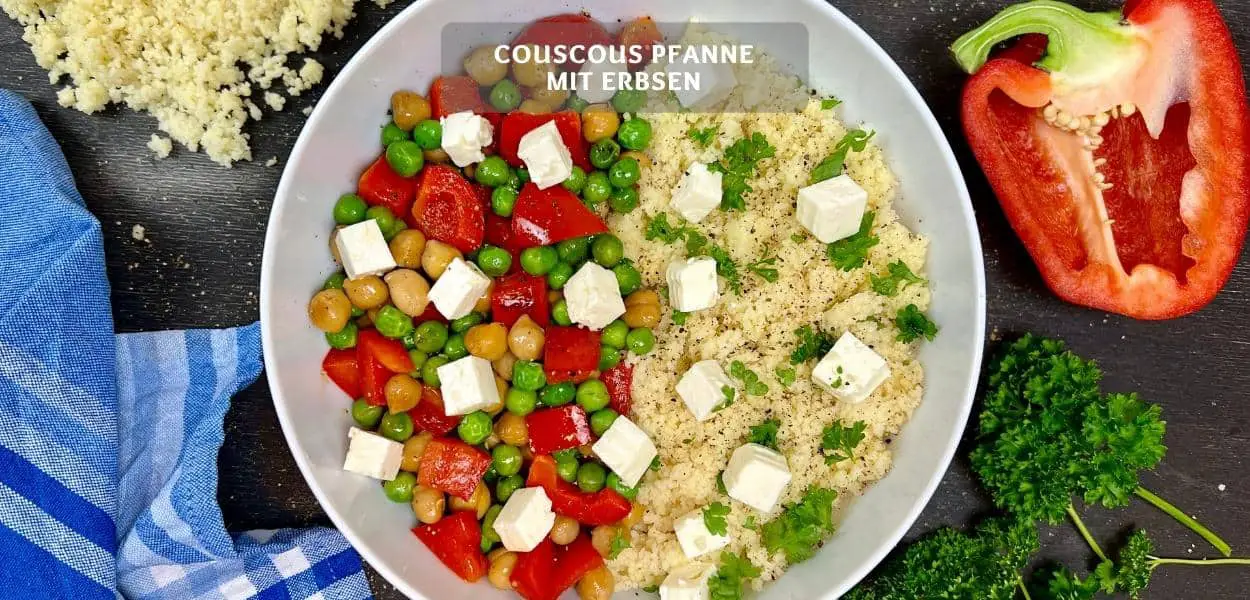 Couscous Bowl mit Erbsen – Schnelles Couscous Gericht