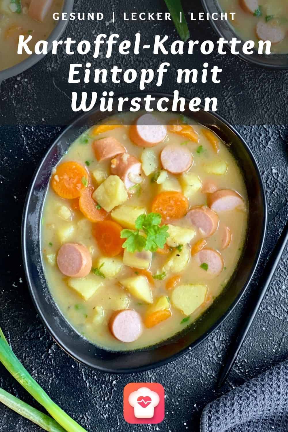 Kartoffel-Karotten Eintopf mit Würstchen - Deutsche Hausmannskost
