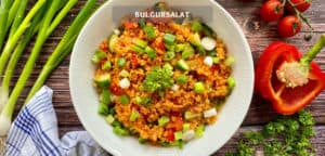 Bulgursalat – Schnelles türkisches Salat Rezept