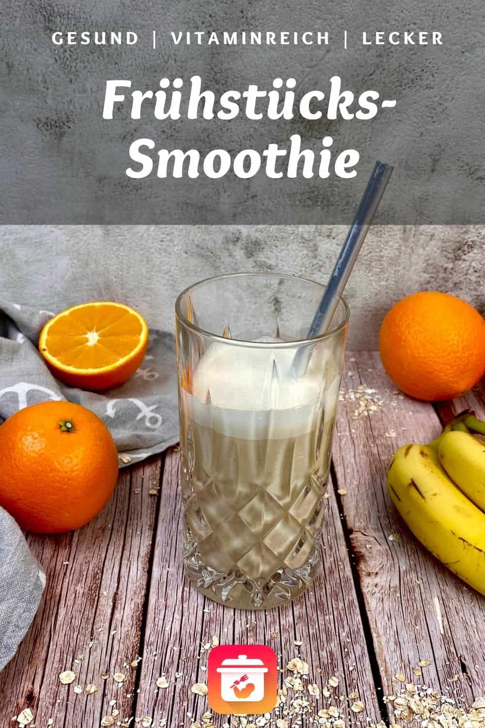 Gesunder Frühstücks-Smoothie - Banane-Orange-Hafer Smoothie