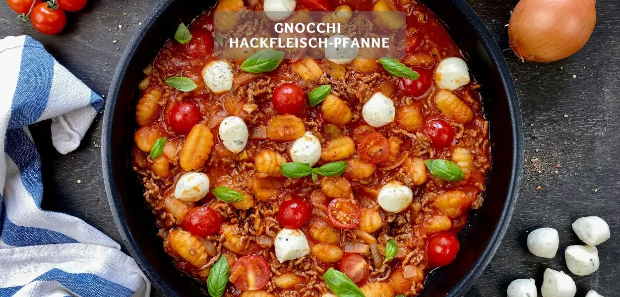 Gnocchi Hackfleisch-Pfanne – Gesunde Gnocchi Bolognese