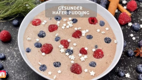 Gesunder Hafer Pudding - Gesundes Pudding-Oats Rezept der Superlative!