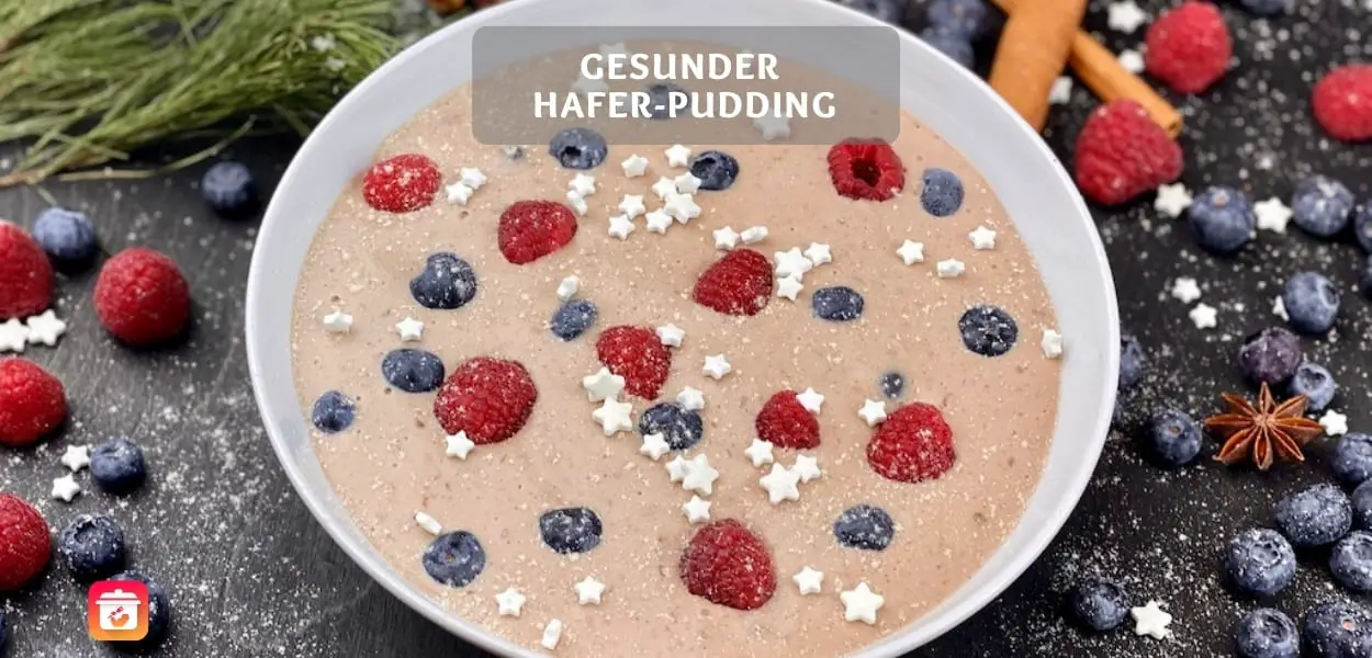 Gesunder Hafer-Pudding – Gesunde Pudding-Oats der Superlative!