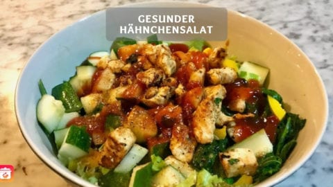 Gesunder Hähnchensalat - Fitness Salat Rezept