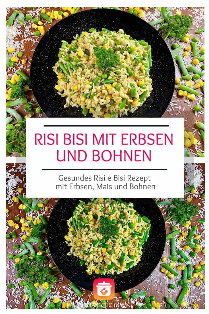 Risi Bisi mit Erbsen und Bohnen – Gesunde Erbsen-Reis Pfanne