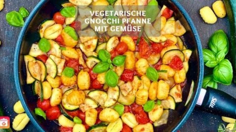 Gnocchi-Pfanne mit Gemüse - Vegetarisches Gnocchi Rezept