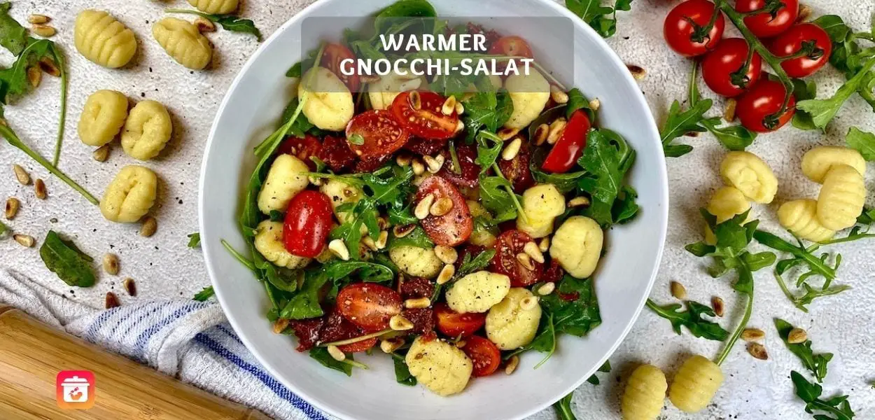 Warmer Gnocchi-Salat – Gnocchis mit Tomaten und Rucola