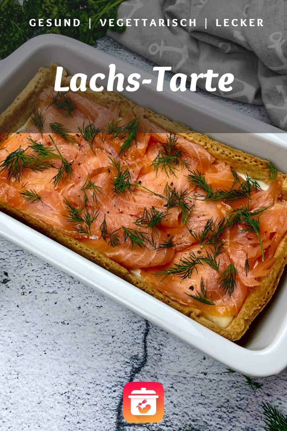 Lachs-Tarte - Gesundes Lachs Rezept