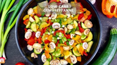 Low-Carb Gemüsepfanne - Leichtes Abendessen
