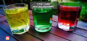 Low Carb Wackelpudding (Götterspeise) - Mein Diät Geheimtipp!