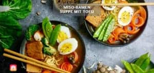 Miso Ramen Suppe mit Tofu Miso-Ramen Suppe mit Tofu