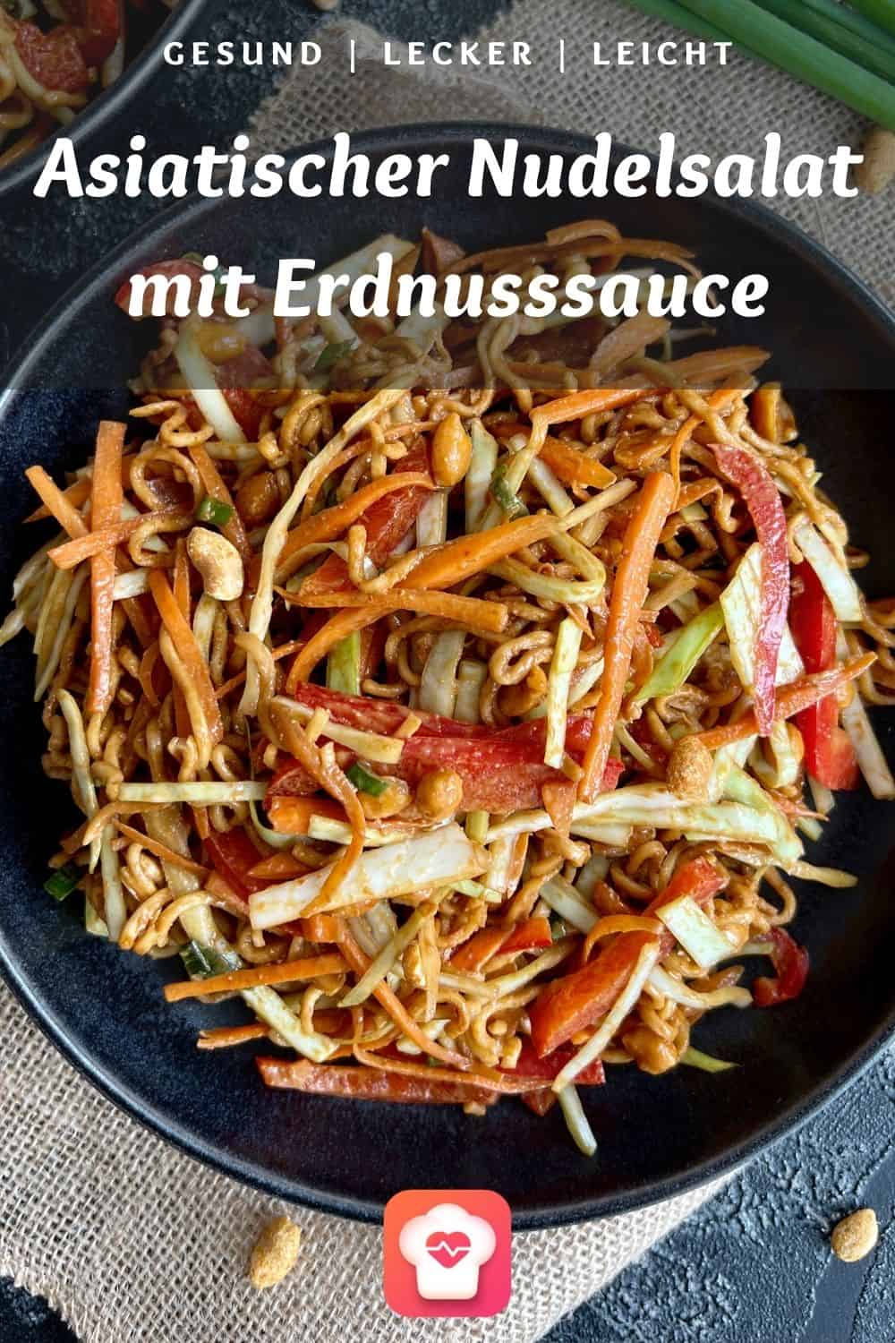 Schneller Asiatischer Nudelsalat mit Erdnusssauce