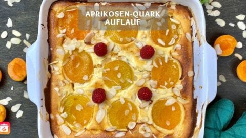Aprikosen-Quark Auflauf - Gesunder Quarkauflauf