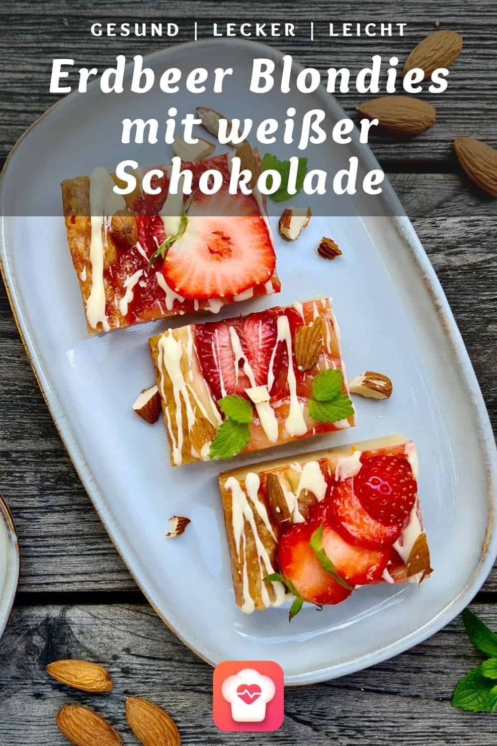 Erdbeer Blondies mit weißer Schokolade - Gesunde Blondies