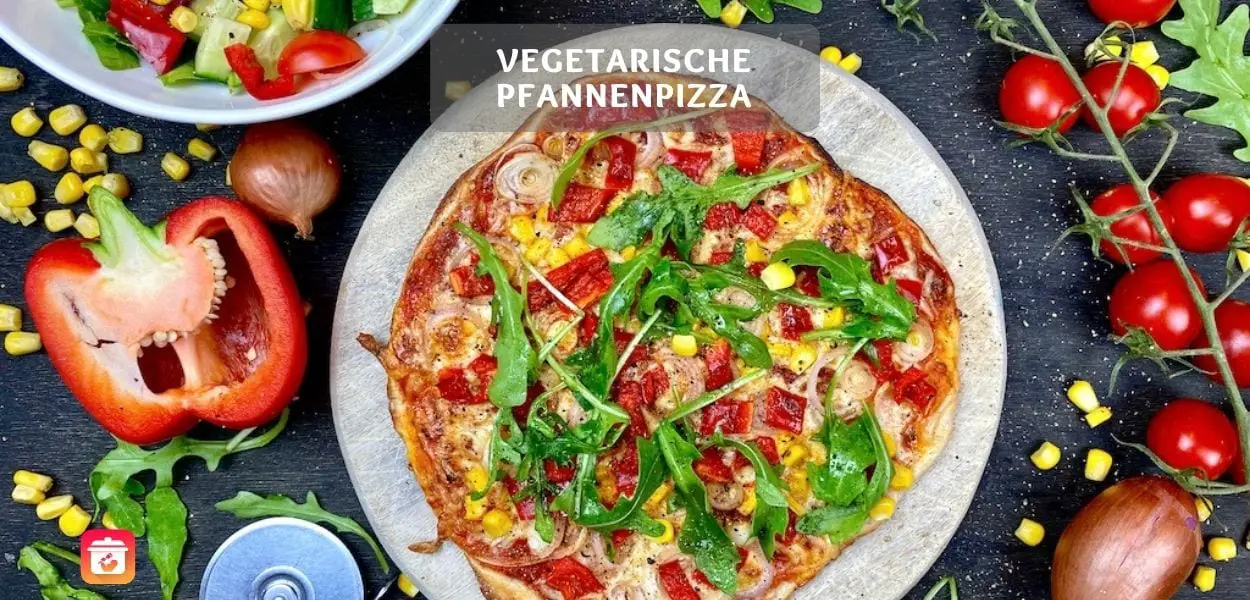 Vegetarische Pfannenpizza – Schnelles Pizza Rezept ohne Hefe