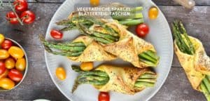 Vegetarische Spargel-Blätterteig-Taschen – Fingerfood Rezept