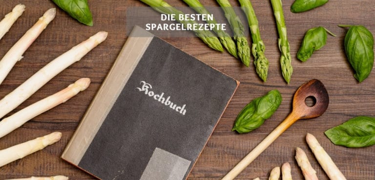 Spargelrezepte - Leichte gerichte mit Spargel