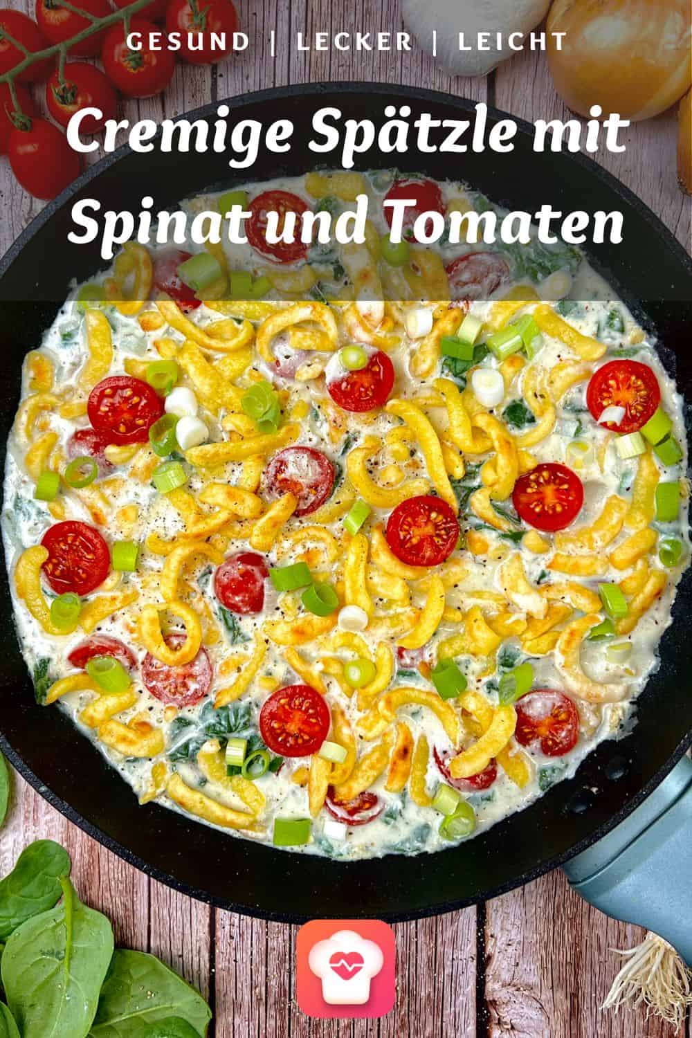 Cremige Spätzle mit Spinat und Tomaten - Leichte Spätzlepfanne