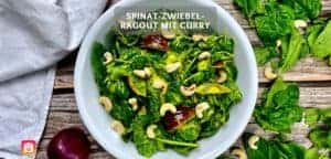 Spinat Zwiebel Ragout mit Currysauce Spinat-Zwiebel-Ragout mit Currysauce