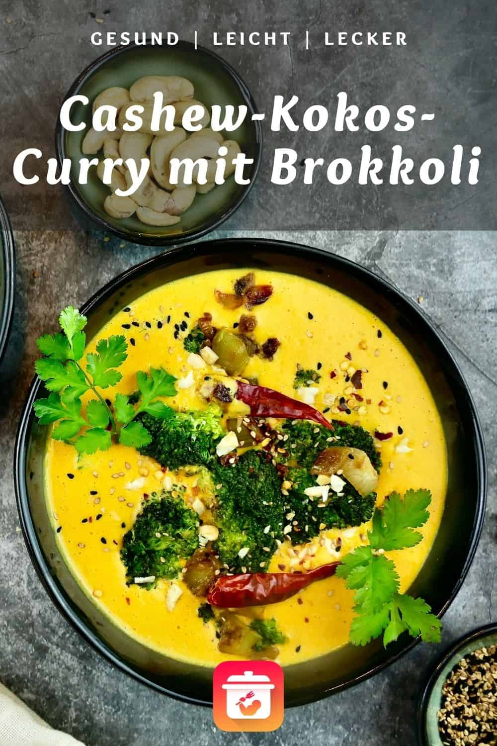 Cashew-Kokos-Curry mit Brokkoli - Gesundes Thai Kokos-Curry