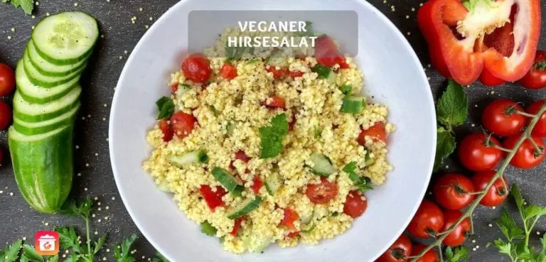 Veganer Hirsesalat – Einfaches Hirse Rezept