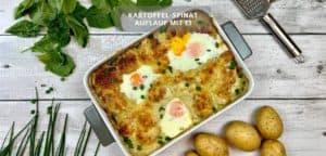 Vegetarischer Kartoffelauflauf mit Spinat und Ei