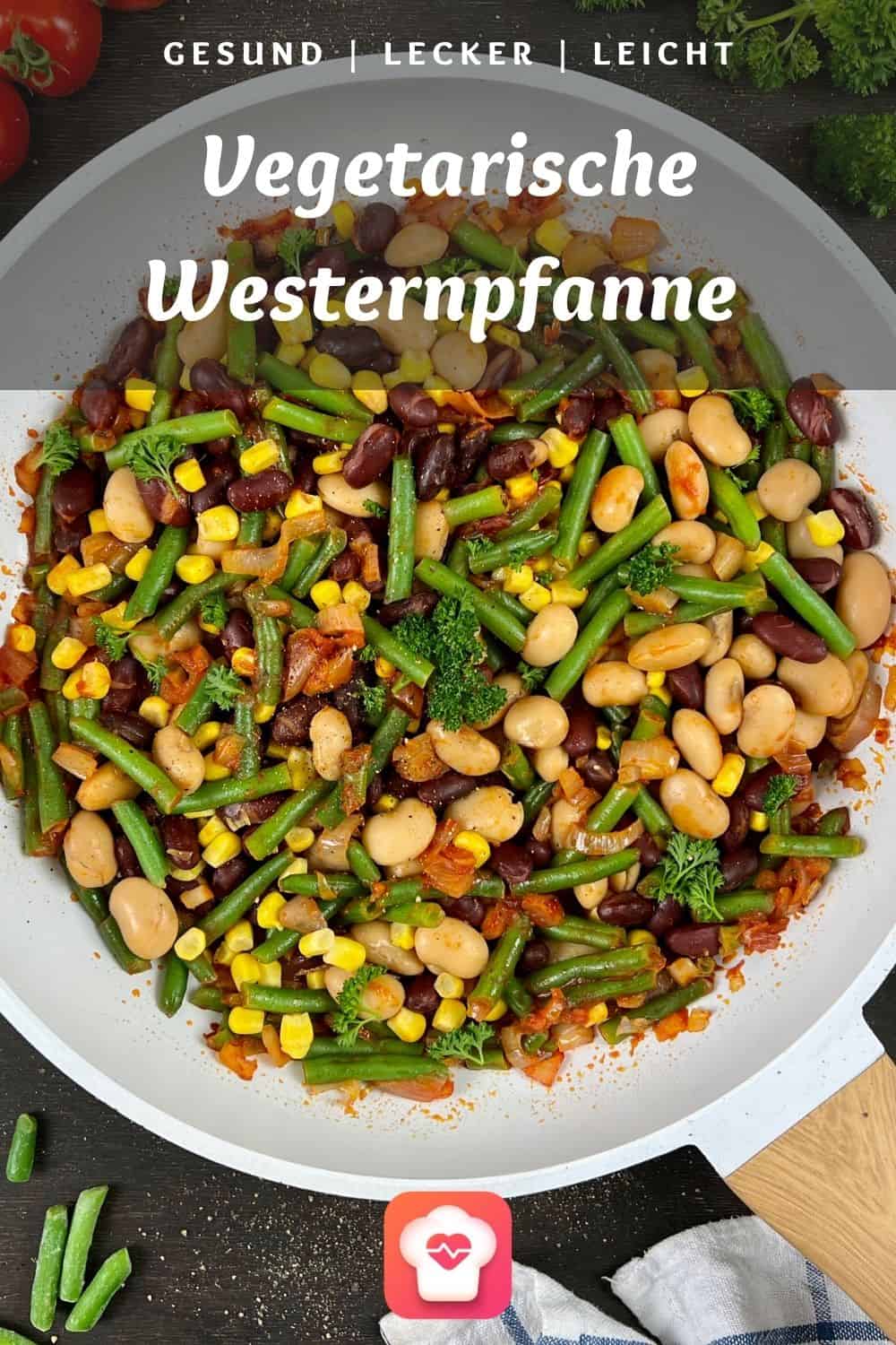 Vegetarische Westernpfanne - Gesunde Bohnenpfanne