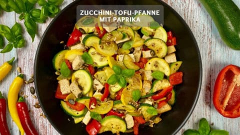 Zucchini-Tofu-Pfanne - Zucchini mit Tofu und Paprika