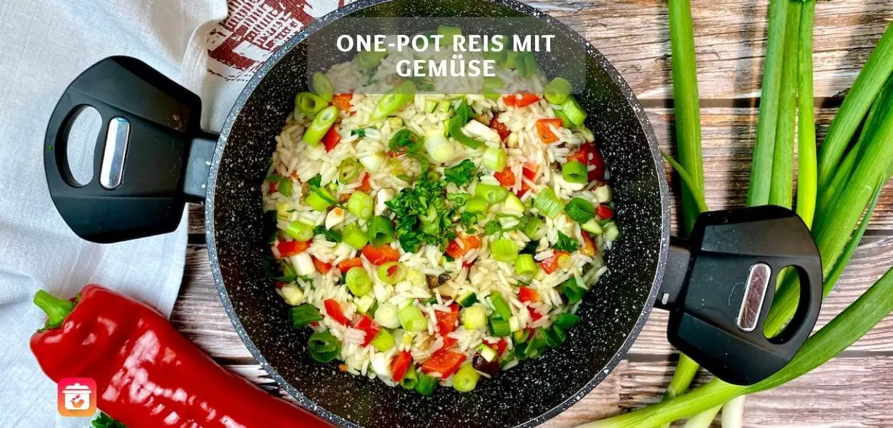 One-Pot Reis mit Gemüse – Vegetarisch und Lecker.